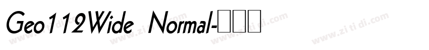 Geo112Wide Normal字体转换